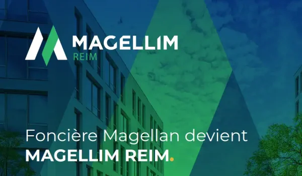 Foncière Magellan devient MAGELLIM REIM