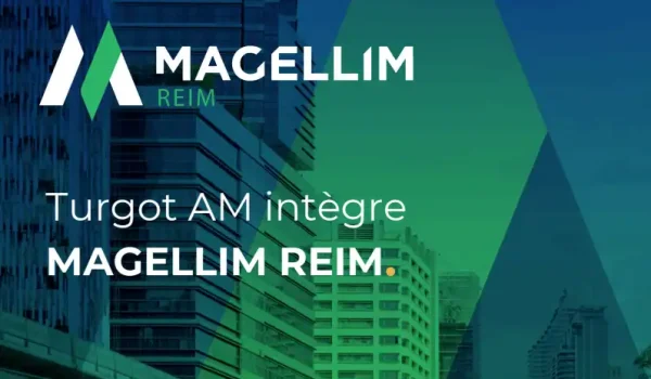 Turgot AM intègre MAGELLIM REIM
